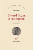 Couverture Tricard Dixon et ses copains ()