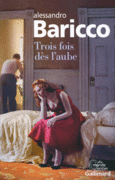Couverture Trois fois dès l'aube ()