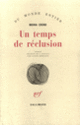 Couverture Un temps de réclusion (Moira Crone)