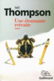 Couverture Une étonnante retraite (Ted Thompson)
