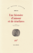 Couverture Une histoire d'amour et de ténèbres ()