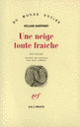 Couverture Une neige toute fraîche (William Humphrey)