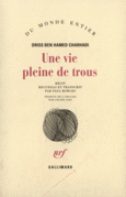 Couverture Une vie pleine de trous (,Driss ben Hamed Charhadi)