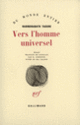 Couverture Vers l'homme universel (Rabindranath Tagore)