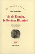 Couverture Vie de Ramón, le Docteur Illuminé ()