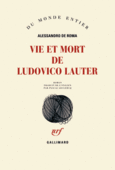 Couverture Vie et mort de Ludovico Lauter ()