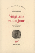 Couverture Vingt ans et un jour ()