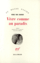 Couverture Vivre comme au paradis (Heinz von Cramer)