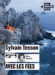 Couverture Avec les fées (Sylvain Tesson)