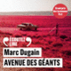 Couverture Avenue des Géants (Marc Dugain)