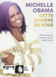 Couverture Cette lumière en nous (Michelle Obama)