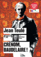Couverture Crénom, Baudelaire ! ()