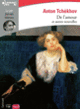 Couverture De l'amour et autres nouvelles (Anton Tchékhov)