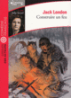 Couverture Construire un feu ()