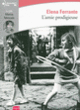 Couverture L'amie prodigieuse (Elena Ferrante)
