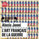 Couverture L'art français de la guerre ()