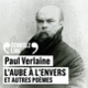 Couverture L'Aube à l'Envers et autres poèmes (Paul Verlaine)