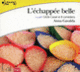 Couverture L'échappée belle (Anna Gavalda)