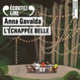 Couverture L'échappée belle (Anna Gavalda)