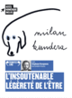 Couverture L'insoutenable légèreté de l'être ()