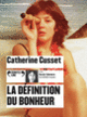 Couverture La définition du bonheur (Catherine Cusset)