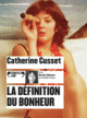 Couverture La définition du bonheur ()