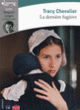 Couverture La dernière fugitive (Tracy Chevalier)