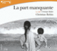 Couverture La part manquante (Christian Bobin)