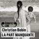 Couverture La part manquante (Christian Bobin)