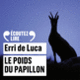 Couverture Le poids du papillon (Erri De Luca)