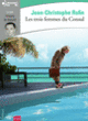 Couverture Les trois femmes du Consul (Jean-Christophe Rufin)