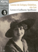 Couverture Lettres à Guillaume Apollinaire (Louise de Coligny-Châtillon)
