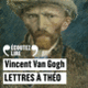 Couverture Lettres à Théo (Vincent Van Gogh)