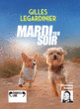 Couverture Mardi soir, 19 H (Gilles Legardinier)