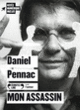 Couverture Mon assassin (Daniel Pennac)