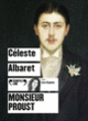 Couverture Monsieur Proust (Céleste ALBARET)