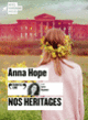 Couverture Nos héritages (Anna Hope)