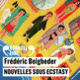 Couverture Nouvelles sous ecstasy (Frédéric Beigbeder)