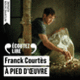 Couverture À pied d'œuvre (Franck Courtès)