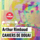 Couverture Cahiers de Douai (Arthur Rimbaud)
