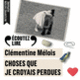 Couverture Choses que je croyais perdues (Clémentine Mélois)