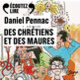 Couverture Des Chrétiens et des Maures (Daniel Pennac)