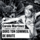 Couverture Dors ton sommeil de brute (Carole Martinez)