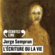 Couverture L’Écriture ou la vie ()