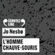 Couverture L'homme chauve-souris (Jo Nesbø)