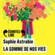 Couverture La somme de nos vies (Sophie Astrabie)