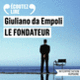 Couverture Le fondateur (Giuliano da Empoli)