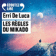 Couverture Les règles du Mikado (Erri De Luca)