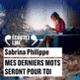 Couverture Mes derniers mots seront pour toi (Sabrina Philippe)