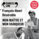 Couverture Mon maître et mon vainqueur (François-Henri Désérable)